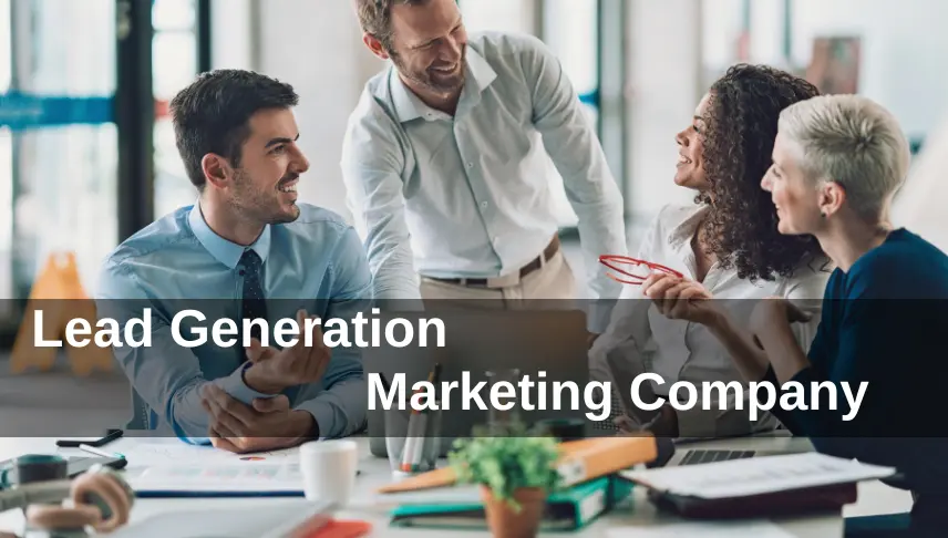 Lead Generation Marketing Company
